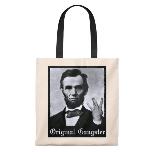 Abraham Lincoln Original Gangster Vintage Tote Bag