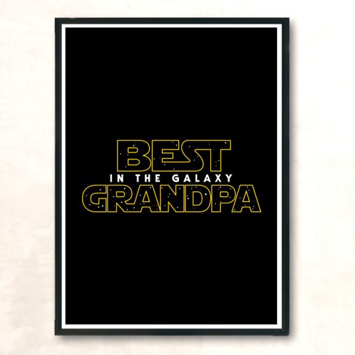 Best Grandpa In The Galaxy V2 Modern Poster Print