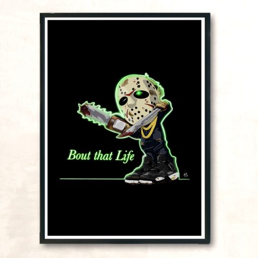 Bout That Life Modern Poster Print