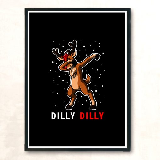 Dilly Dilly Rudolph Dabbin Modern Poster Print