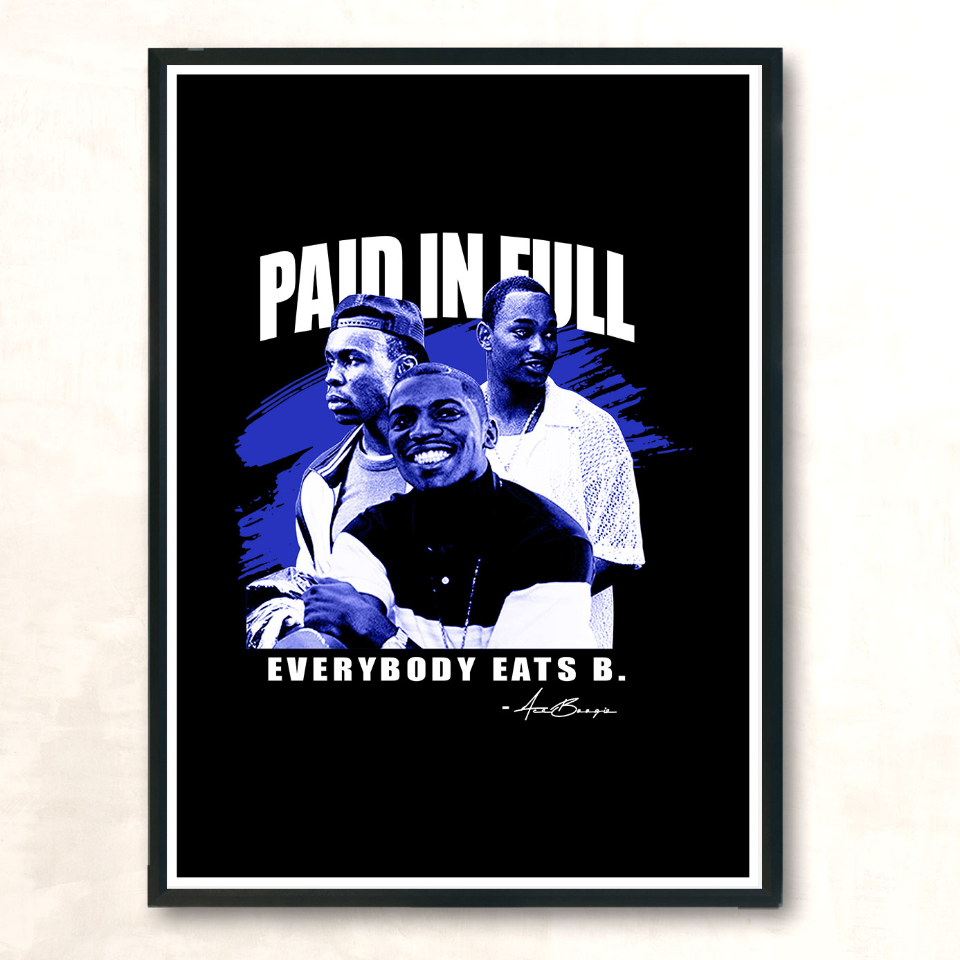 Everybody Paid In Full Vintage Movie Vintage Wall Poster