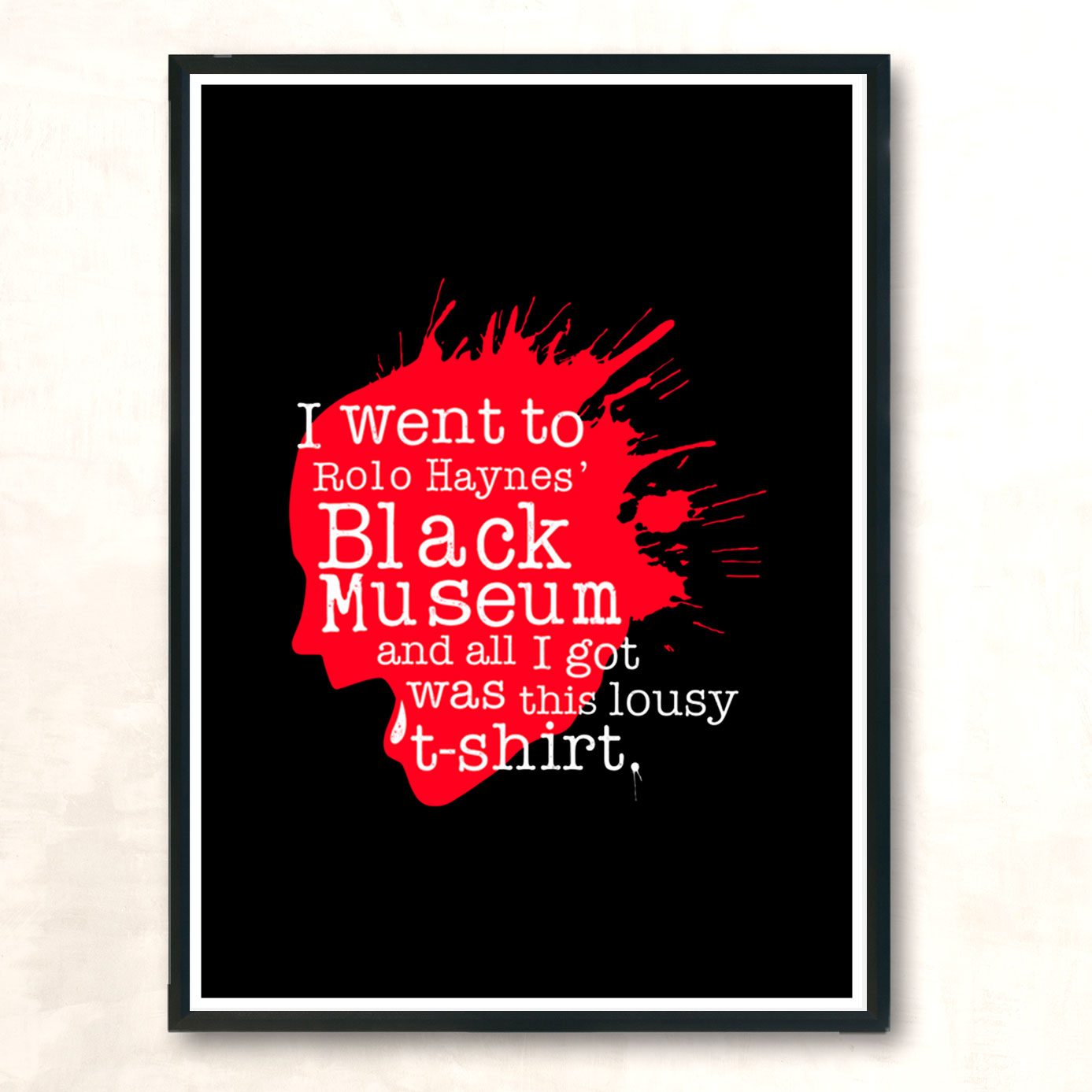 I Went To The Black Museum Modern Poster Print