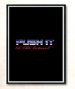 Push It To The Limit Modern Poster Print