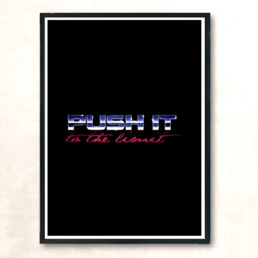 Push It To The Limit Modern Poster Print