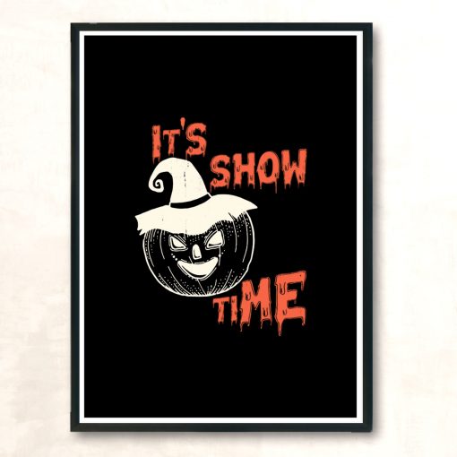 Scary Pumpkin Show Time Funny Halloween Modern Poster Print