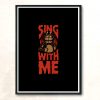 Sing With Me Black Modern Poster Print
