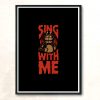 Sing With Me Black Modern Poster Print