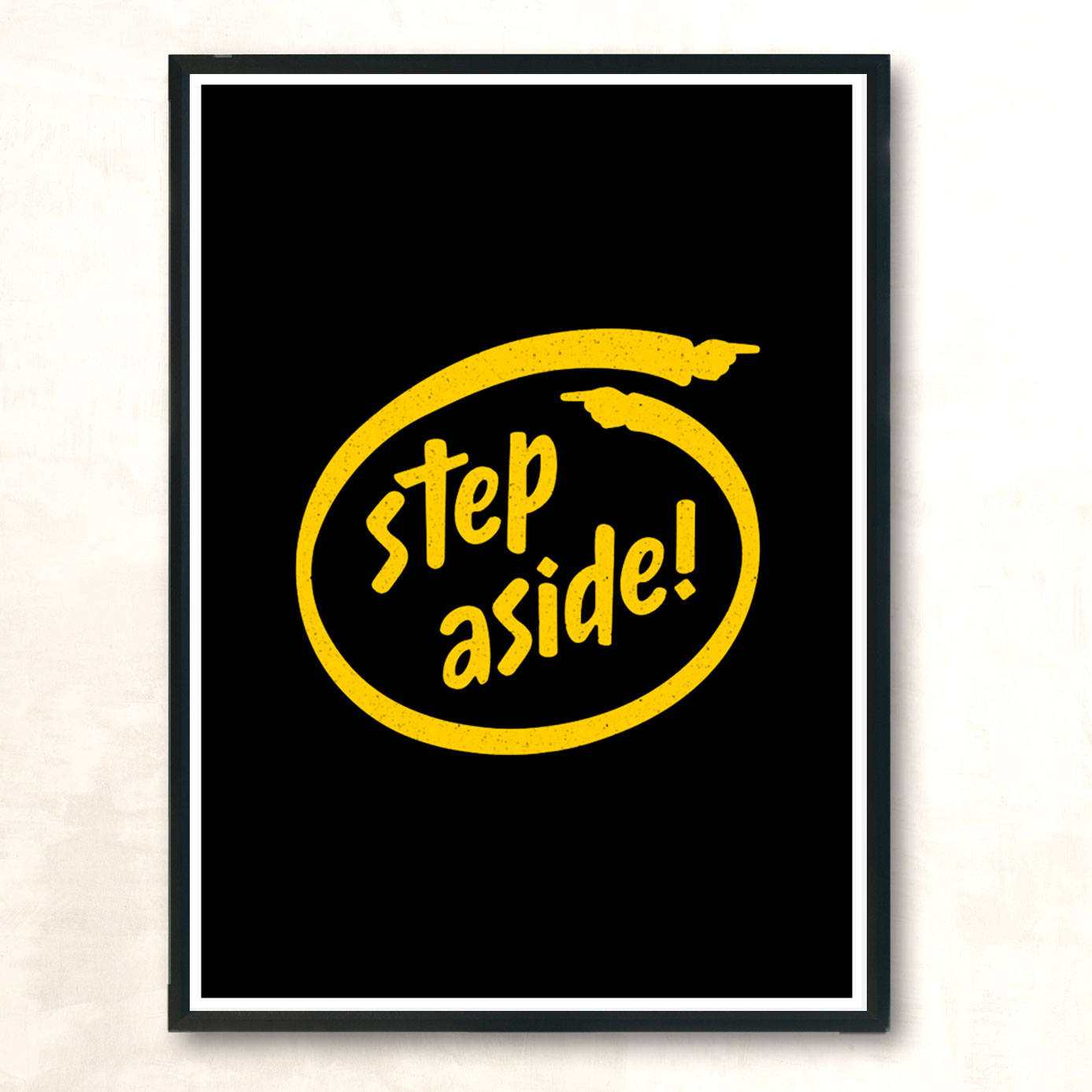 Step Aside Modern Poster Print