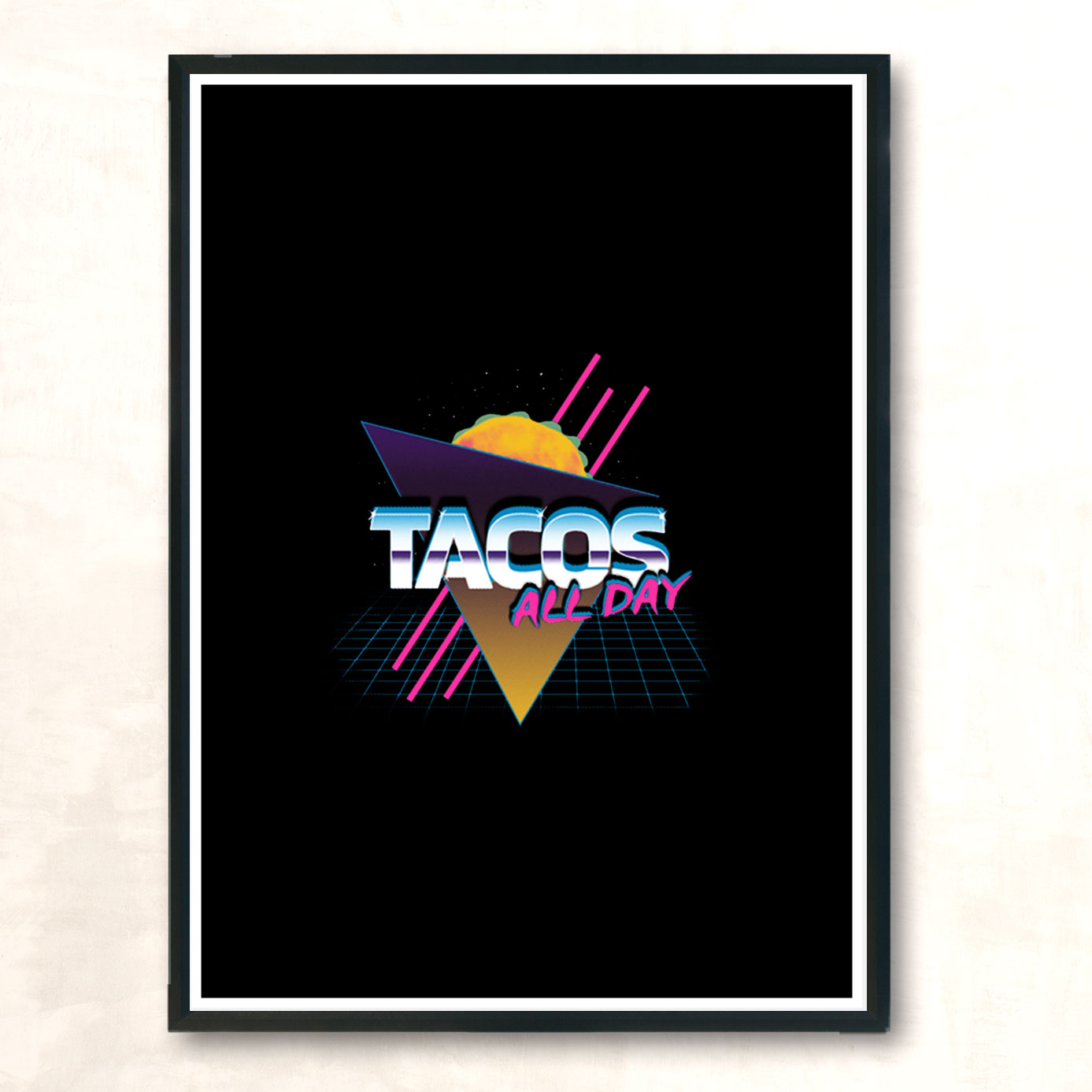 Tacos All Day Modern Poster Print