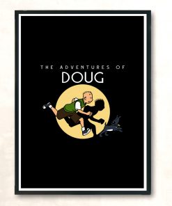 The Adventures Of Doug Modern Poster Print