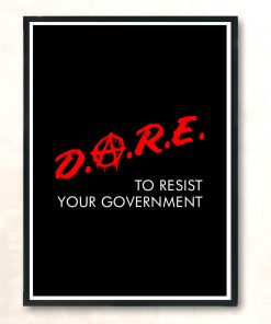 Dare To Resist Your Government Tri Blend Aesthetic Wall Poster