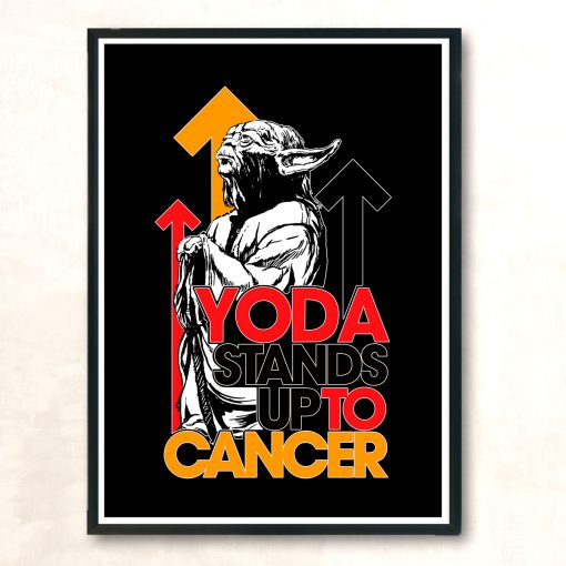 Star Wars Yoda Stand Up To Cancer Aesthetic Wall Poster