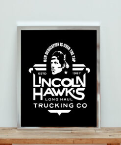 Lincoln Hawks Trucking Aesthetic Wall Poster