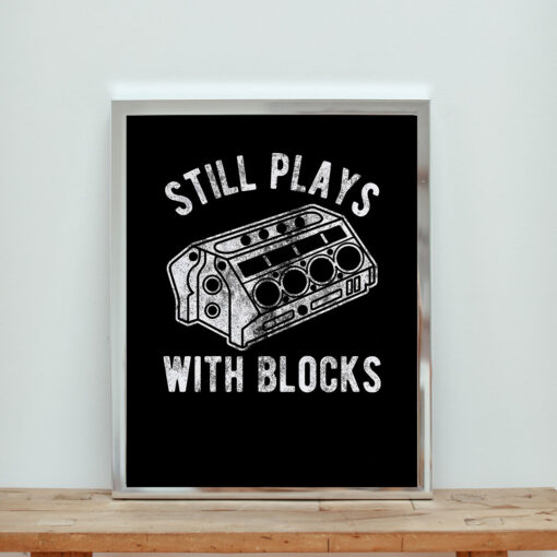 Still Plays With Blocks Aesthetic Wall Poster